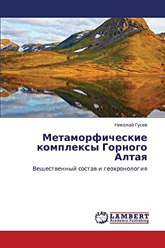 Stock image for Metamorficheskie Kompleksy Gornogo Altaya for sale by Chiron Media