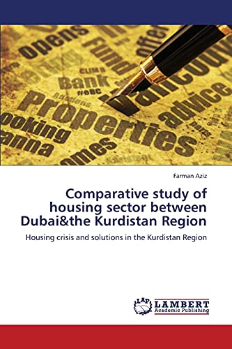 Imagen de archivo de Comparative Study of Housing Sector Between Dubai&the Kurdistan Region a la venta por Chiron Media