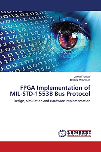 Stock image for FPGA Implementation of MIL-STD-1553B Bus Protocol for sale by Ria Christie Collections