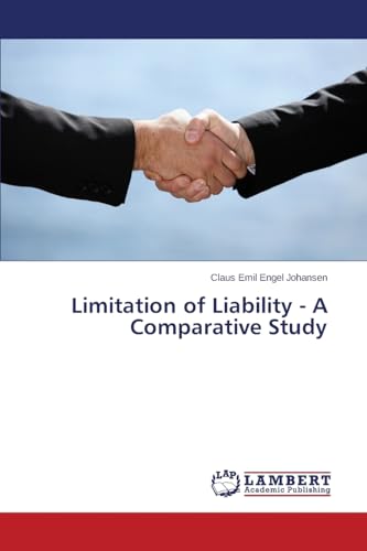 9783659384448: Limitation of Liability - A Comparative Study
