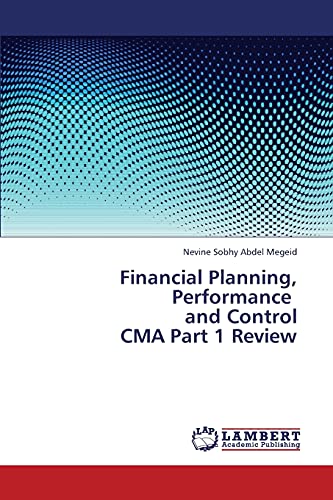 Stock image for Financial Planning, Performance and Control CMA Part 1 Review for sale by Lucky's Textbooks
