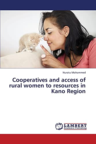 9783659389559: Cooperatives and Access of Rural Women to Resources in Kano Region