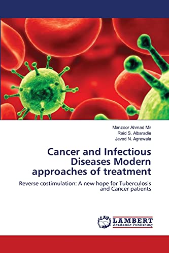 Stock image for Cancer and Infectious Diseases Modern approaches of treatment for sale by Ria Christie Collections