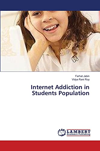 Internet Addiction in Students Population - Jabin Farhat