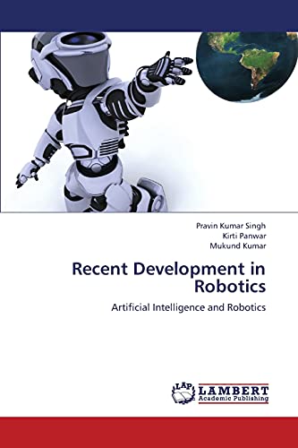 Stock image for Recent Development in Robotics: Artificial Intelligence and Robotics for sale by Lucky's Textbooks