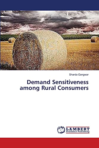 Imagen de archivo de Demand Sensitiveness among Rural Consumers a la venta por Chiron Media