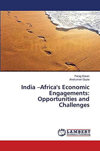 Imagen de archivo de India ?Africa's Economic Engagements: Opportunities and Challenges a la venta por Lucky's Textbooks