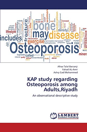 Imagen de archivo de Kap Study Regarding Osteoporosis Among Adults, Riyadh a la venta por Chiron Media