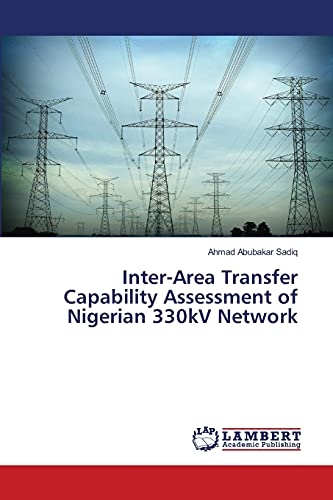 9783659402456: Inter-Area Transfer Capability Assessment of Nigerian 330kV Network
