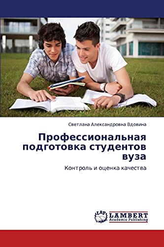 Stock image for Professional'naya podgotovka studentov vuza: Kontrol' i otsenka kachestva (Russian Edition) for sale by Lucky's Textbooks