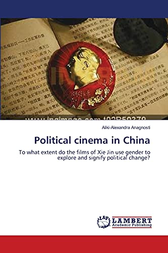 Stock image for Political cinema in China for sale by Chiron Media