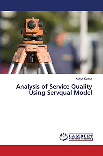 Beispielbild fr Analysis of Service Quality Using Servqual Model zum Verkauf von Buchpark