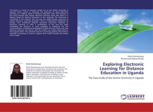 Imagen de archivo de Exploring Electronic Learning for Distance Education in Uganda a la venta por Chiron Media