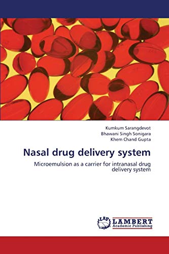 Beispielbild fr Nasal drug delivery system: Microemulsion as a carrier for intranasal drug delivery system zum Verkauf von Lucky's Textbooks