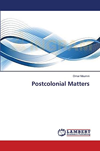 Stock image for Postcolonial Matters for sale by Lucky's Textbooks
