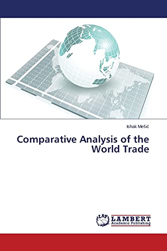 Stock image for Comparative Analysis of the World Trade for sale by Lucky's Textbooks