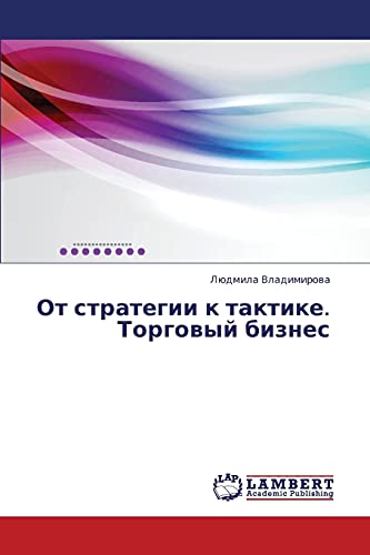 Stock image for OT Strategii K Taktike. Torgovyy Biznes for sale by Chiron Media