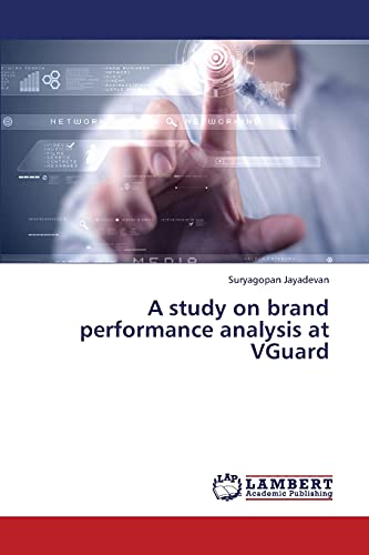 Stock image for A study on brand performance analysis at VGuard for sale by Lucky's Textbooks