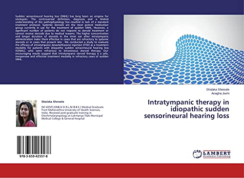 9783659425578: Intratympanic therapy in idiopathic sudden sensorineural hearing loss