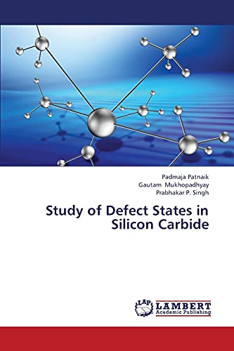 Stock image for Study of Defect States in Silicon Carbide for sale by Lucky's Textbooks