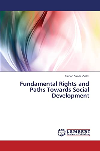 Imagen de archivo de Fundamental Rights and Paths Towards Social Development a la venta por Chiron Media