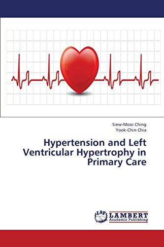 Stock image for Hypertension and Left Ventricular Hypertrophy in Primary Care for sale by Lucky's Textbooks