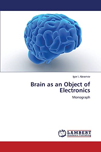 Beispielbild fr Brain as an Object of Electronics zum Verkauf von Chiron Media