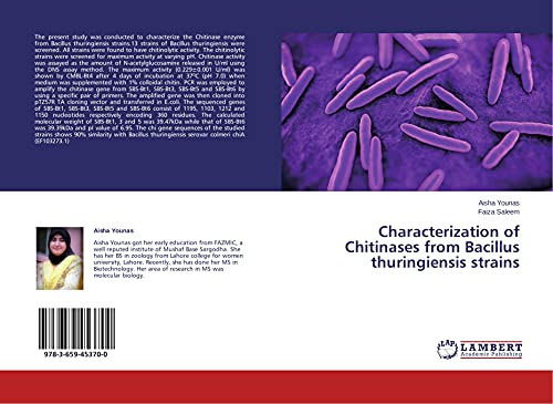 9783659453700: Characterization of Chitinases from Bacillus thuringiensis strains