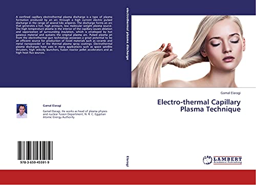 9783659455919: Electro-thermal Capillary Plasma Technique