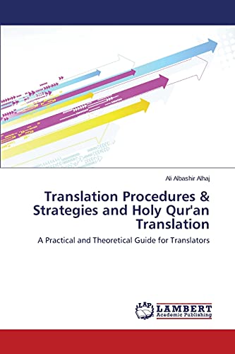 Beispielbild fr Translation Procedures & Strategies and Holy Qur'an Translation zum Verkauf von Lucky's Textbooks