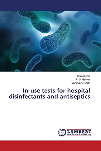 Stock image for In-use tests for hospital disinfectants and antiseptics for sale by Lucky's Textbooks