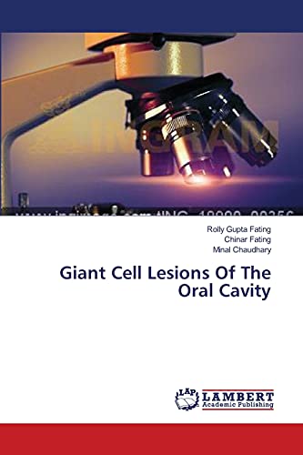 9783659462948: Giant Cell Lesions Of The Oral Cavity