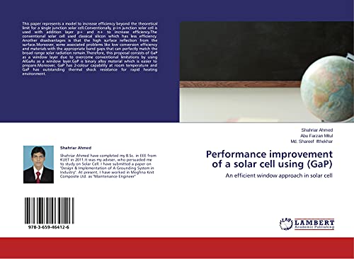 Stock image for Performance Improvement Of A Solar Cell Using (Gap): An Efficient Window Approach In Solar Cell for sale by Revaluation Books