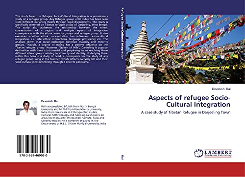 9783659469930: Aspects of refugee Socio-Cultural Integration: A case study of Tibetan Refugee in Darjeeling Town