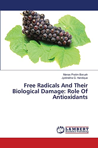 Imagen de archivo de Free Radicals And Their Biological Damage: Role Of Antioxidants a la venta por Lucky's Textbooks