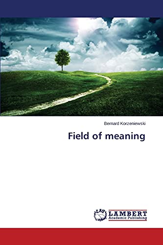 Stock image for Field of meaning for sale by Ria Christie Collections