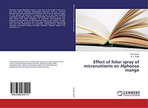 Imagen de archivo de Effect of foliar spray of micronutrients on Alphonso mango a la venta por Lucky's Textbooks