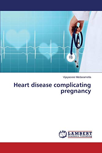 Stock image for Heart disease complicating pregnancy for sale by Lucky's Textbooks