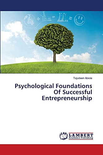 9783659481413: Psychological Foundations Of Successful Entrepreneurship