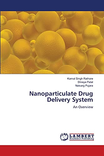 Stock image for Nanoparticulate Drug Delivery System: An Overview for sale by Lucky's Textbooks