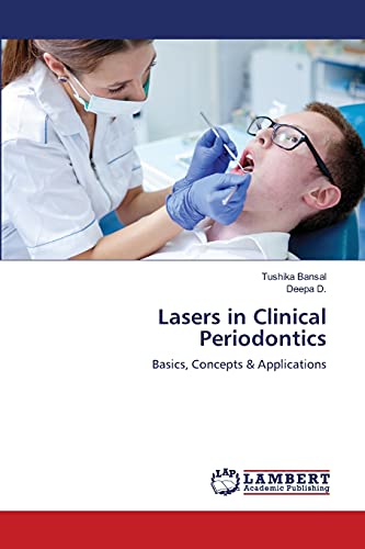 9783659482373: Lasers in Clinical Periodontics: Basics, Concepts & Applications