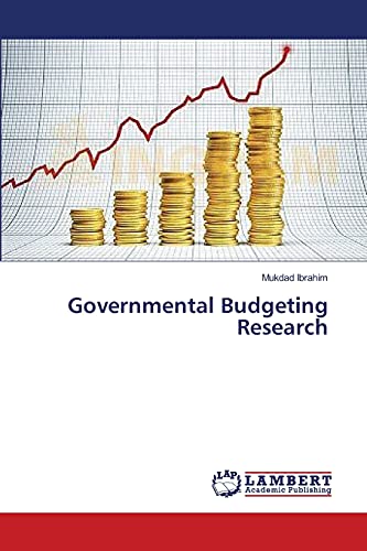9783659484025: Governmental Budgeting Research