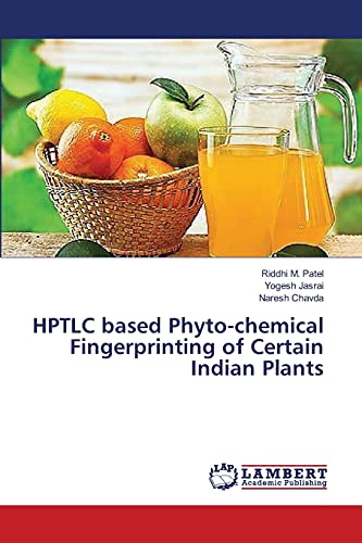 Stock image for HPTLC based Phyto-chemical Fingerprinting of Certain Indian Plants for sale by Lucky's Textbooks