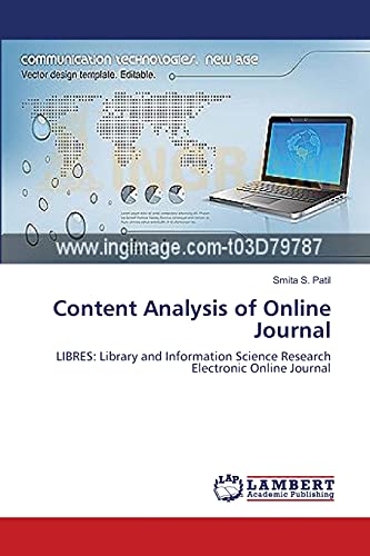 Stock image for Content Analysis of Online Journal: LIBRES: Library and Information Science Research Electronic Online Journal for sale by Lucky's Textbooks