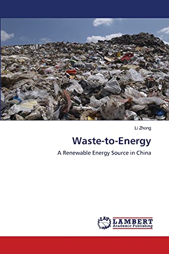 9783659488573: Waste-to-Energy: A Renewable Energy Source in China