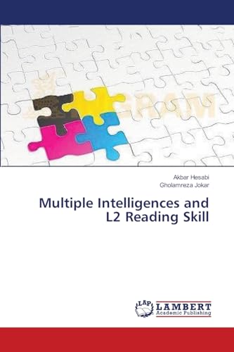 Multiple Intelligences and L2 Reading Skill - Akbar Hesabi