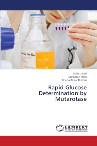 Stock image for Rapid Glucose Determination by Mutarotase for sale by Lucky's Textbooks