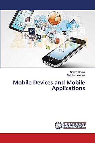 Stock image for Mobile Devices and Mobile Applications for sale by Lucky's Textbooks