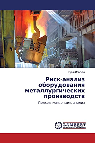 Stock image for Risk-Analiz Oborudovaniya Metallurgicheskikh Proizvodstv for sale by Chiron Media