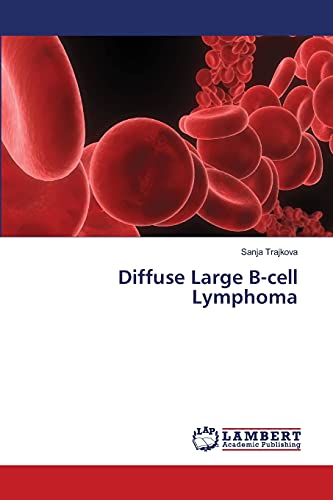 Stock image for Diffuse Large B-cell Lymphoma for sale by Lucky's Textbooks